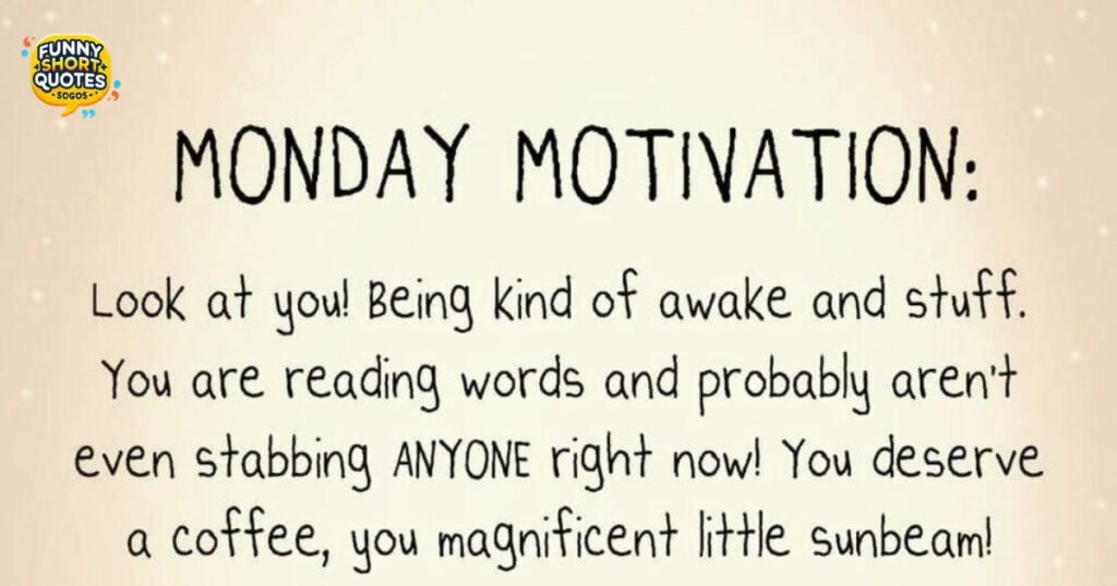 Funny Monday Morning Quotes