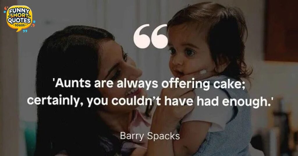 Funny Nephew Quotes from Aunt