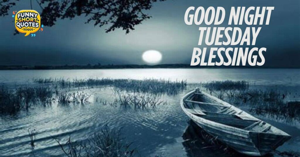 Good Night Tuesday Blessings