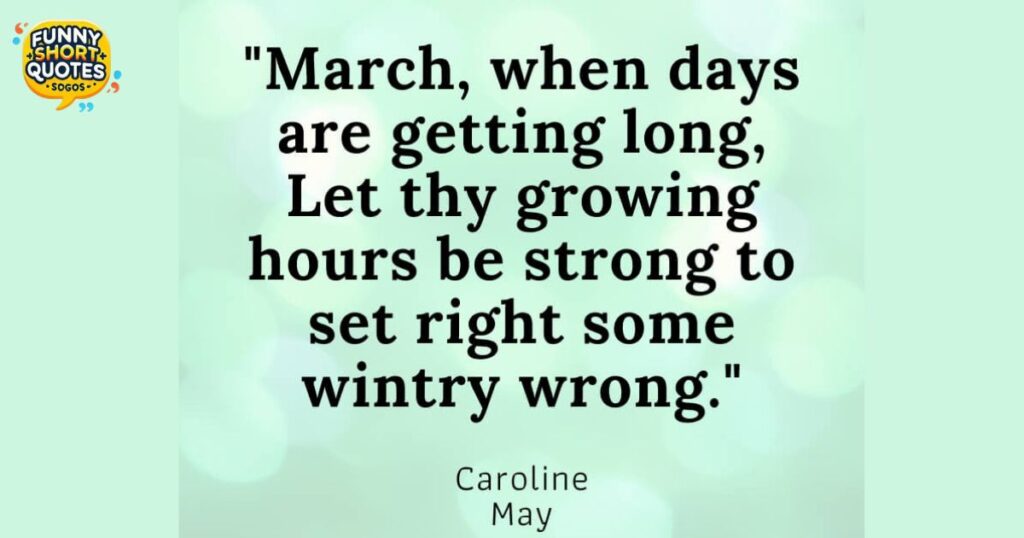 Hello March Quotes for Friends and Family