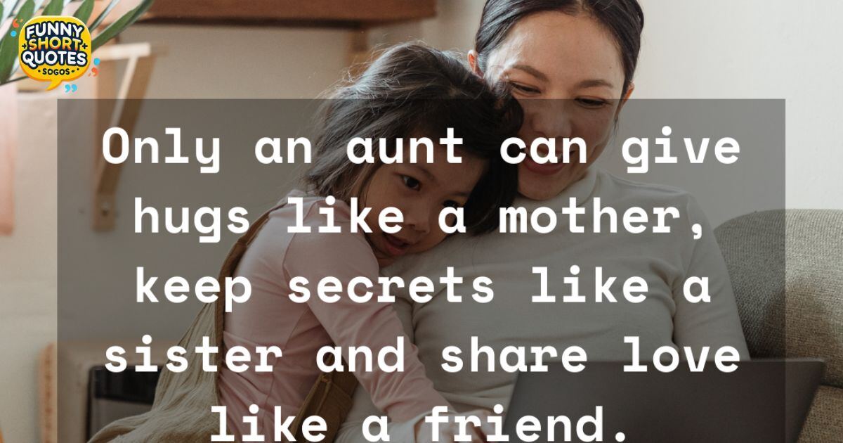 Nephew Quotes from Aunt