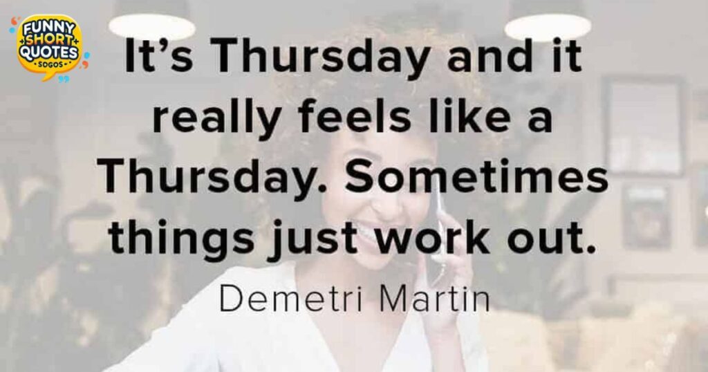 Positive Quotes for Thursday at Work