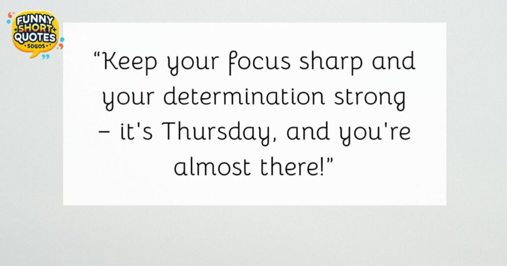 Thursday Motivational Quotes for Work
