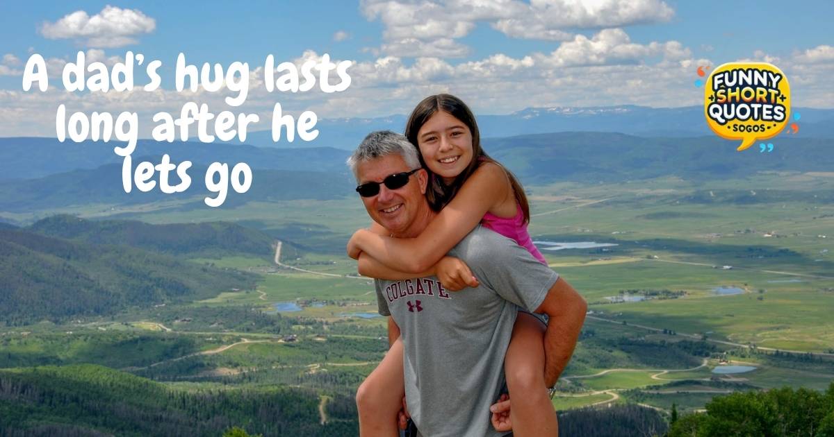 Daughter Quotes from Dad