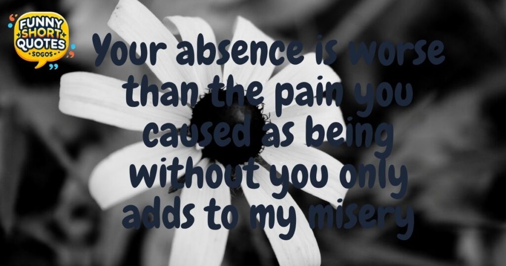 I Hate You Quotes for Him for Always Being Far Away