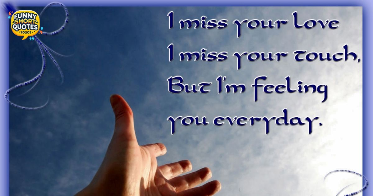 Sad I Miss You Quotes for Him