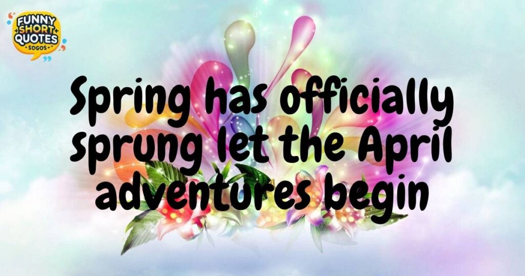 Welcome April Captions for Instagram