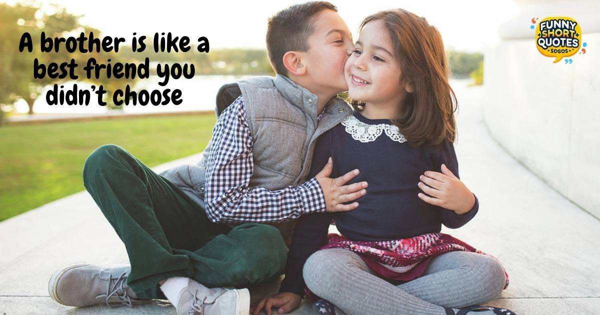 quotes for brother from sister